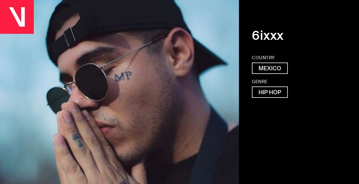 6ixxx - Songs, Events and Music Stats | Viberate.com