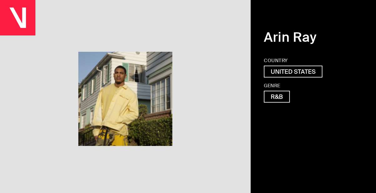 Arin Ray - Songs, Events and Music Stats | Viberate.com