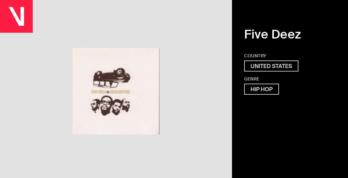 Five Deez - Songs, Events and Music Stats | Viberate.com